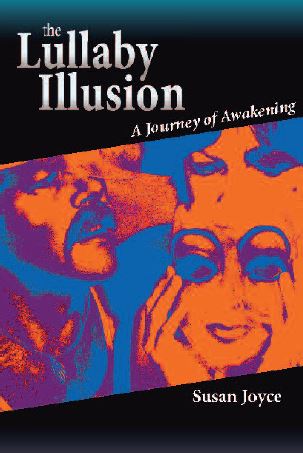 The Lullaby Illusion by Susan Joyce